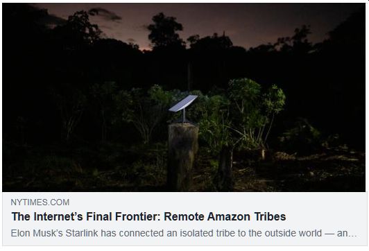 エロン・マスクのスターリンクはブラジルのマルーボ族をつなぎ、分断する Elon Musk’s Starlink Connects and Divides Brazil’s Marubo People（The New York Times）